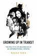 Growing Up in Transit - Bild 1