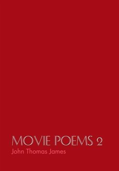 Movie Poems 2 - James, John Thomas