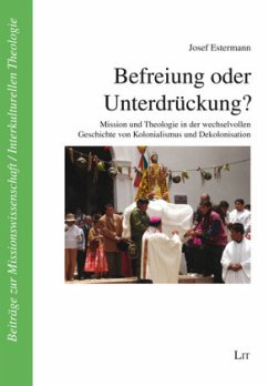 Befreiung oder Unterdrückung? - Estermann, Josef