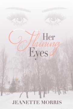 Her Shining Eyes - Morris, Jeanette