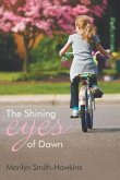 The Shining Eyes of Dawn (eBook, ePUB)