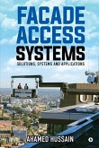 Facade Access Systems: Solutions, Systems and Applications