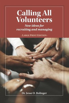 Calling All Volunteers - Bolinger, Jesse O.