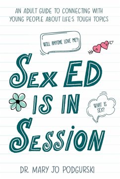 Sex Ed is in Session - Podgurski, Mary Jo