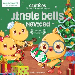Canticos Jingle Bells / Navidad: Bilingual Nursery Rhymes - Jaramillo, Susie