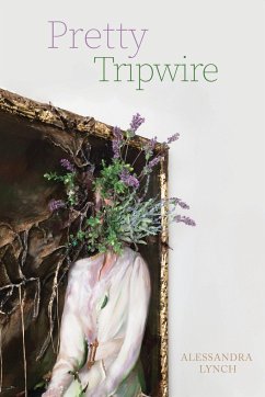 Pretty Tripwire - Lynch, Alessandra