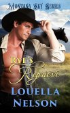 Rye's Reprieve: Montana Sky Series