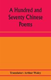 A hundred and seventy Chinese poems