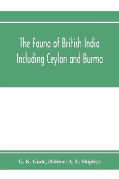 The Fauna of British India, Including Ceylon and Burma. Mollusca - II (Trochomorphidae-Janellidae) - K. Gude, G.