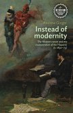 Instead of modernity