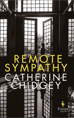 Remote Sympathy - Chidgey, Catherine