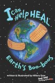 I Can Help Heal Earth's Boo-boos