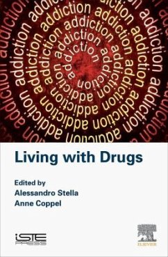 Living with Drugs - Stella, Alessandro;Coppel, Anne