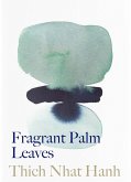 Fragrant Palm Leaves: Journals 1962-1966