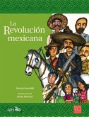 La Revolución Mexicana