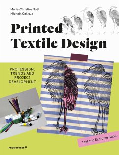Printed Textile Design - Noel, Marie-Christine; Cailloux, Michael