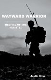 Wayward Warrior