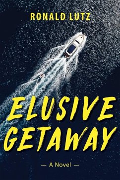 Elusive Getaway - Lutz, Ronald