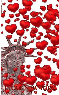 Statue Of liberty I love New York red hearts glitter blank creative Valentine's Journal - Huhn, Michael
