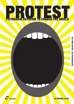 Protest. Pictogram Activism - Feliz, Un Mundo