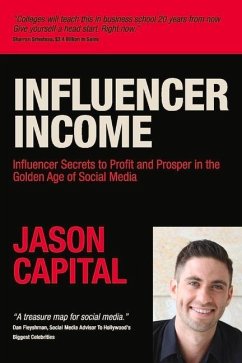 Influencer Income: Volume 1 - Capital, Jason