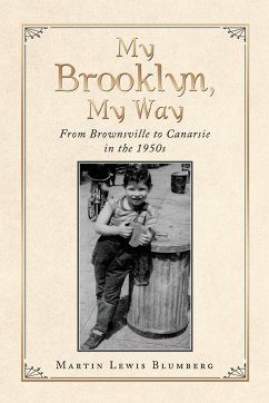 My Brooklyn, My Way - Blumberg, Martin Lewis