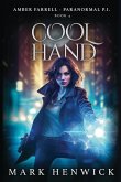 Cool Hand: An Amber Farrell Novel