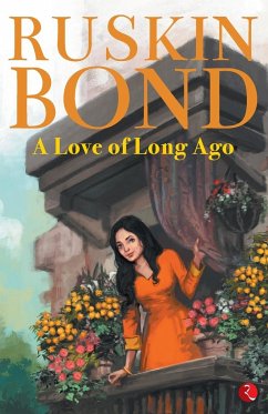 A Love of Long Ago - Bond, Ruskin