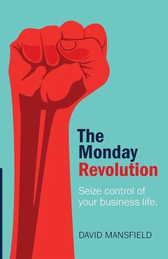 The Monday Revolution - Mansfield, David