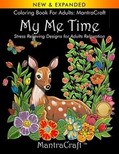 Coloring Book for Adults: MantraCraft: My Me Time: Stress Relieving Designs for Adults Relaxation - Mantracraft