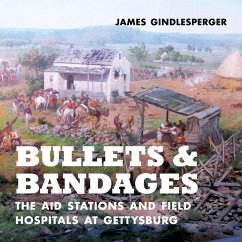 Bullets and Bandages - Gindlesperger, James