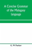 A concise grammar of the Malagasy language