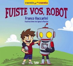 Fuiste Vos, Robot - Vaccarini, Franco