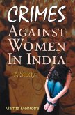 CRIMES AGAINST WOMEN IN INDIA