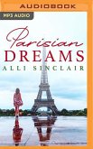 Parisian Dreams: A Prequel to Under the Parisian Sky
