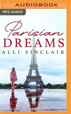 Parisian Dreams: A Prequel to Under the Parisian Sky - Sinclair, Alli