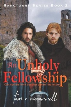 An Unholy Fellowship - McConnell, Tom R.