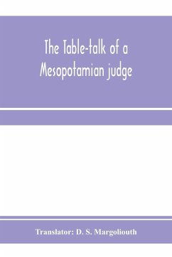The table-talk of a Mesopotamian judge