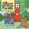 The Bears of the Evergreen Forest - Bild 1