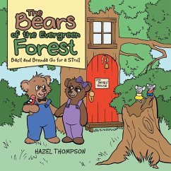 The Bears of the Evergreen Forest - Thompson, Hazel