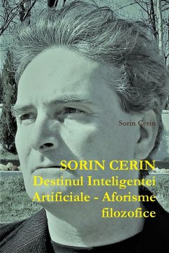 Destinul Inteligentei Artificiale - Aforisme filozofice - Cerin, Sorin