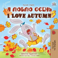 I Love Autumn (Russian English Bilingual Book) (eBook, ePUB) - Admont, Shelley