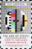 The Age of Static (eBook, ePUB)