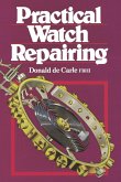 Practical Watch Repairing (eBook, ePUB)