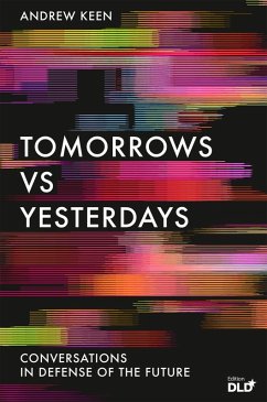 Tomorrows Versus Yesterdays (eBook, ePUB) - Keen, Andrew