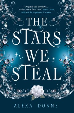 The Stars We Steal (eBook, ePUB) - Donne, Alexa