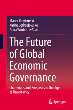 The Future of Global Economic Governance (eBook, PDF)
