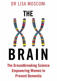 The XX Brain (eBook, ePUB) - Mosconi, Lisa