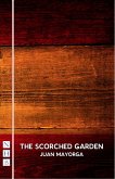 The Scorched Garden (NHB Modern Plays) (eBook, ePUB)