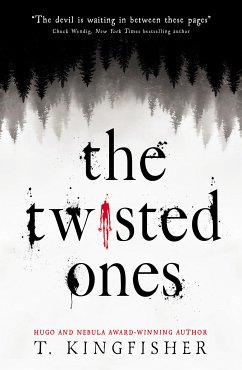 The Twisted Ones (eBook, ePUB) - Kingfisher, T.